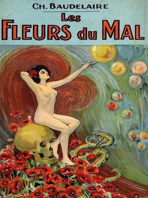 cover image of The Flowers of Evil / Les Fleurs du Mal